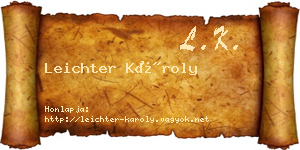 Leichter Károly névjegykártya